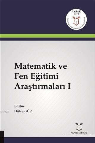 Matematik ve Fen Eğitimi Araştırmaları 1