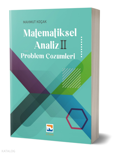 Matematiksel Analiz II - Problem Çözümleri -