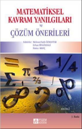 Matematiksel Kavram Yanılgıları ve Çözüm Önerileri