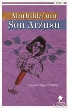 Mathilda'nın Son Arzusu