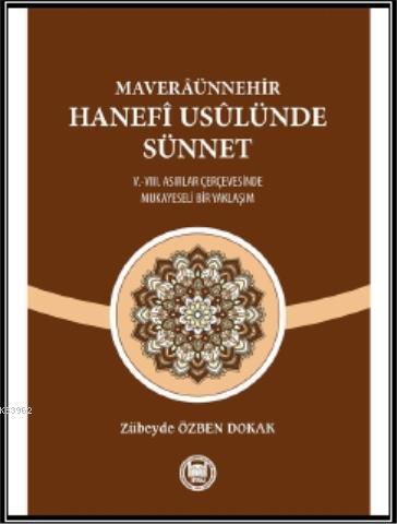 Maveraünnehir Hanefi Usülünde Sünnet