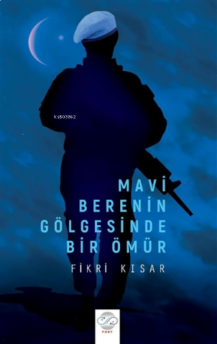 Mavi Berenin Gölgesinde Bir Ömür