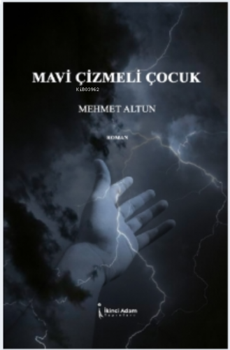 Mavi Çizmeli Çocuk