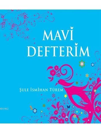 Mavi Defterim (Ciltli)