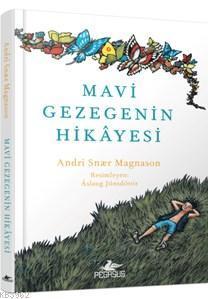 Mavi Gezegenin Hikayesi (Ciltli)