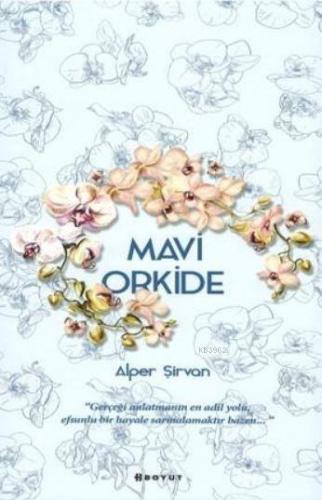 Mavi Orkide