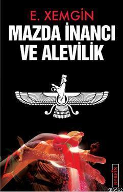 Mazda İnancı Ve Alevilik