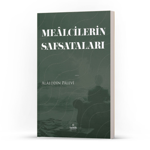 Mealcilerin Safsataları