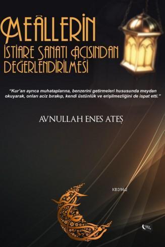 Meallerin İstiare Sanatı Açısından Değerlendirilmesi