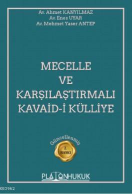 Mecelle ve Karşılaştırmalı Kavaid-i Külliye