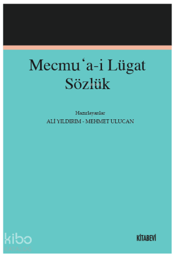 Mecmu’a-i Lügat Sözlük