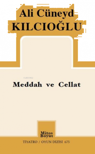 Meddah ve Cellat