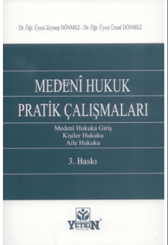 Medeni Hukuk Pratik Çalışmaları