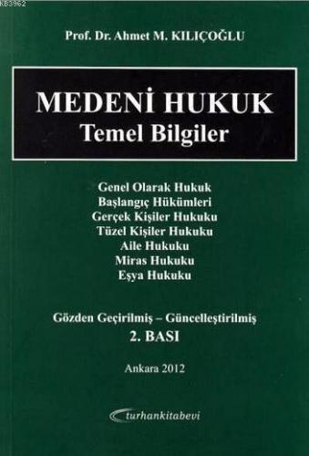 Medeni Hukuk Temel Bilgiler