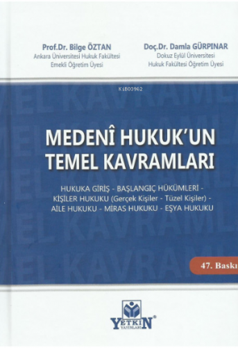 Medenî Hukuk'un Temel Kavramları