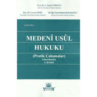 Medeni Usul Hukuku Pratik Çalışmalar