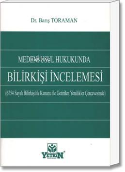 Medeni Usul Hukukunda Bilirkişi İncelemesi