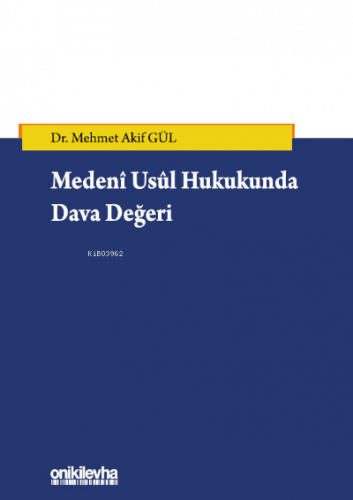 Medeni Usul Hukukunda Dava Değeri