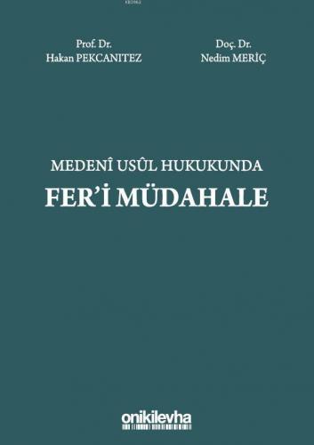 Medeni Usul Hukukunda Fer'i Müdahale