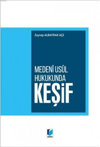 Medeni Usul Hukukunda Keşif