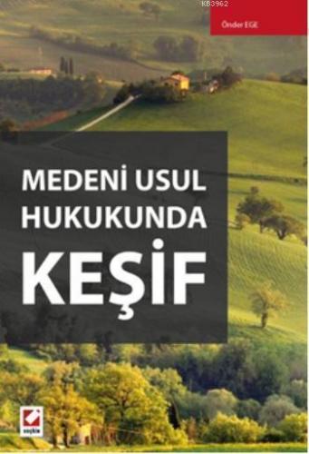 Medeni Usul Hukukunda Keşif