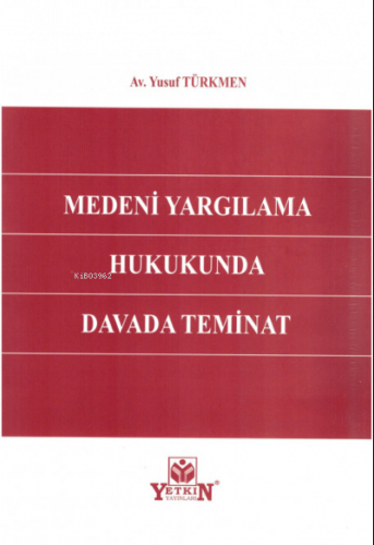 Medeni Yargılama Hukukunda Davada Teminat