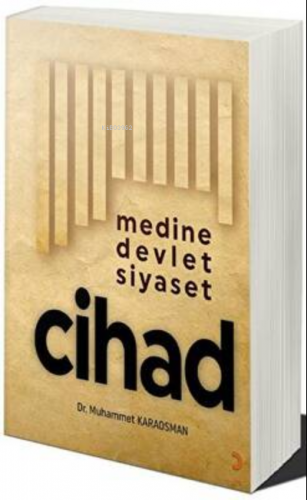 Medine Devlet Siyaset Cihad