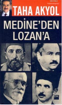 Medine'den Lozan'a