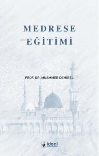 Medrese Eğitimi