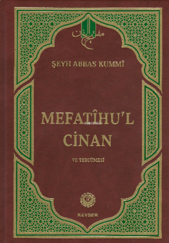 Mefatihul Cinan ve Tercümesi