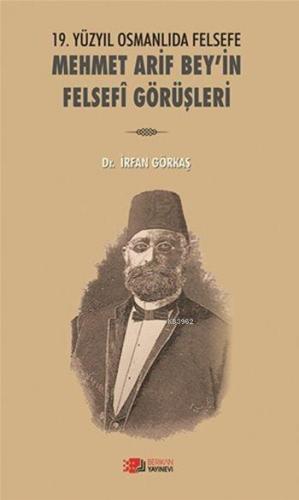 Mehmet Arif Bey'in Felsefi Görüşleri