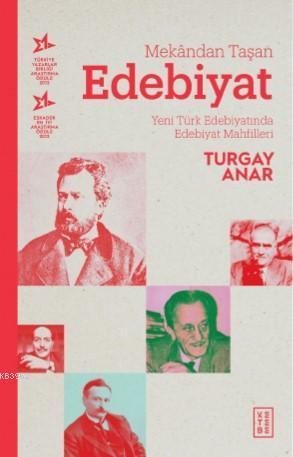 Mekândan Taşan Edebiyat