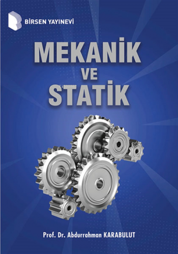 Mekanik ve Statik