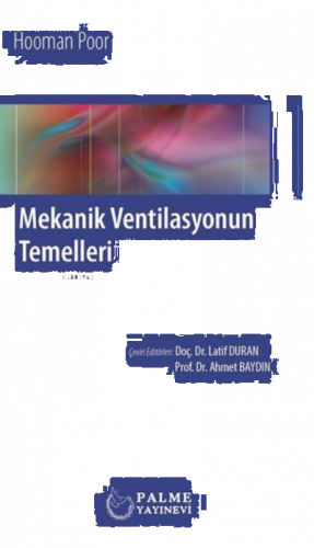 Mekanik Ventilasyonun Temelleri