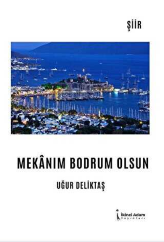 Mekanım Bodrum Olsun