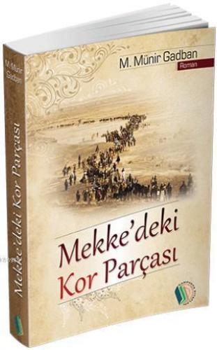 Mekke'deki Kor Parçası