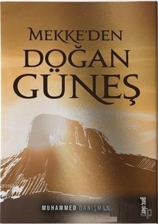 Mekke'den Doğan Güneş