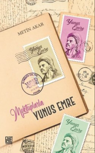 Mektuplarla Yunus Emre