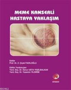 Meme Kanserli Hastaya Yaklaşım