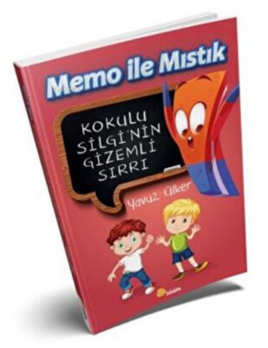 Memo İle Mıstık - Kokulu Silgi`nin Gizemli Sırrı