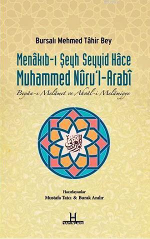 Menâkıb-ı Şeyh Seyyid Hâce Muhammed Nûrul-Arabî