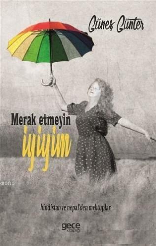 Merak Etmeyin İyiyim