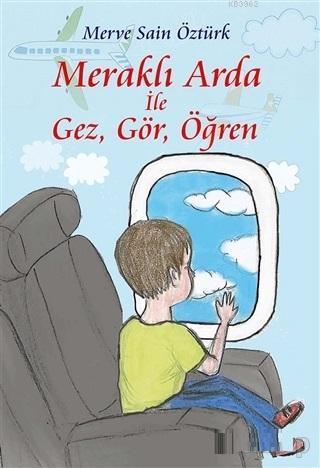 Meraklı Arda İle Gez, Gör, Öğren