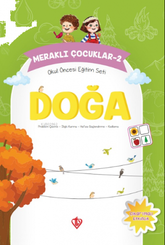 Meraklı Çocuklar 2 ;Okul Öncesi Eğitim Seti Doğa