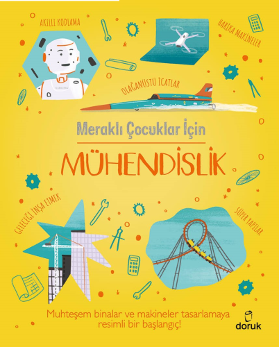 Meraklı Çocuklar İçin Mühendislik