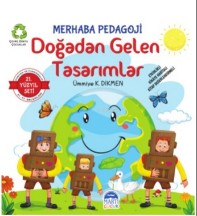 Merhaba Pedagoji – Doğadan Gelen Tasarımlar