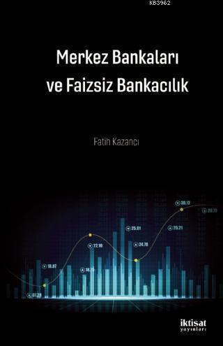 Merkez Bankaları ve Faizsiz Bankacılık