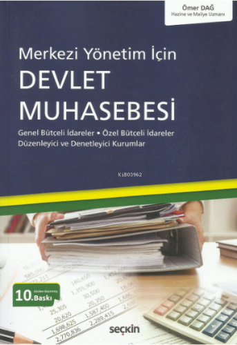 Merkezi Yönetim İçin Devlet Muhasebesi;Genel Bütçeli İdareler – Özel B