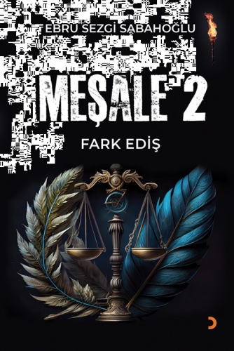 Meşale 2;Fark Ediş