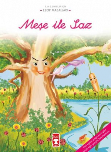 Meşe İle Saz - Ezop Masalları